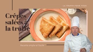 Spécial chandeleur : la recette de crêpes au sarrasin à la crème de truffe ! - Recette simple