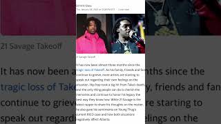 21 Savage says Atlanta will never recover from Takeoff's death