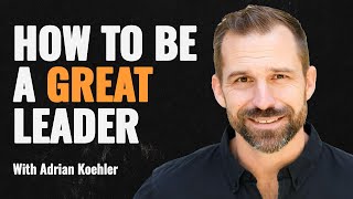 How to be an exceptional leader with Adrian Koehler #speakwithpeoplepodcast