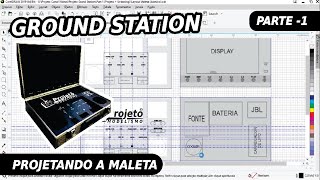 Maleta de FPV (Ground Station) - Part 01   //Projeto//