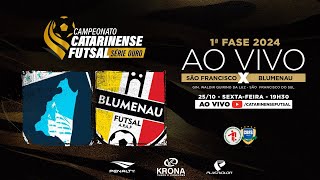 CAMPEONATO CATARINENSE SÉRIE OURO 2024 - PLAYOFFS - São Francisco Futsal X Blumenau Futsal