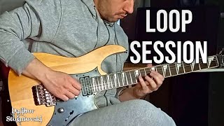 Guitar Loop Improvisation | Dalibor Stojanovski