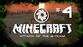 Minecraft: Attack Of The B-Team - Ep.4