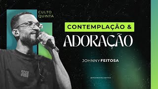 Contemplação & Adoração l Johnny Feitosa