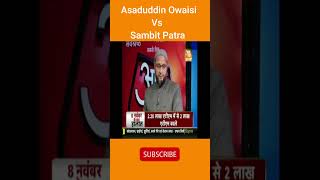 Asaduddin Owaisi Vs Sambit Patra on Demonetization #shorts #politicaldebates