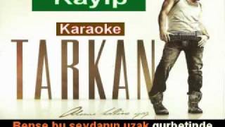 Tarkan - Kayıp karaoke