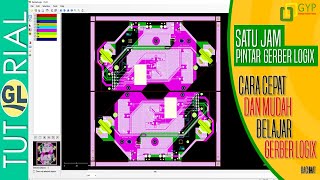 Cara Cepat Belajar Aplikasi Gerber Logix
