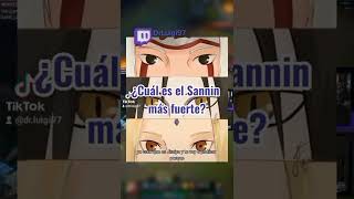 ¿Cuál es el sannin más fuerte?  #narutoshippuden #naruto #anime #DrLuigi97 #leagueoflegends