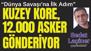 İlk Koreli Askerler Rusya'ya Ulaştı. Kuzey Kore,Ukrayna Savaşı'na 12.000 Asker Gönderiyor