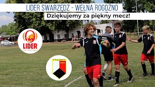 LIDER SWARZĘDZ (2008) 5 - 1 WEŁNA ROGOŹNO _24.06.23