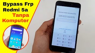 Bypass frp redmi 5a lupa akun google tanpa komputer