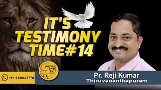 Pr.Reji Kumar | It's Testimony Time #14