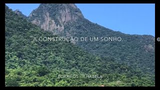 A Construção de um Sonho!