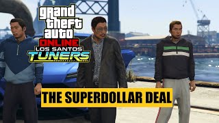 GTA Online Los Santos Tuners: The Superdollar Deal (Auto Shop Contract)