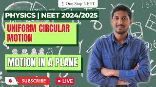 Projectile Motion | Motion In A Plane | NEET 2024 | NEET 2025 | Mohan Sir | One Stop NEET