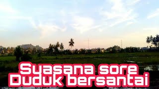 Menikmati Suasana Sore || Mencari Reski Walau Berada diSela Sela lumpur Sawah