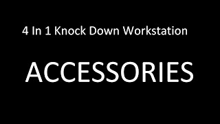 4 in 1 Knock Down Workstation Accessories