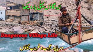 Dangerous Village | Remote village life in Gilgit Baltistan | Village Life in Pakistan