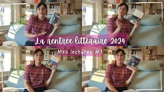 RENTRÉE LITTÉRAIRE 2024 | Mes lectures #1