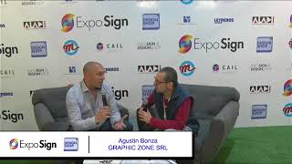 Expo Sign 2022   Entrevista a Agustin Bonza de Graphic Zone S R L