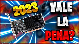 NO COMPRES LA GT1030!!! VALE LA PENA LA GT1030 EN 2023? //Legan//