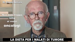 ASCOLTATE LE PAROLE DEL DR. FRANCO BERRINO