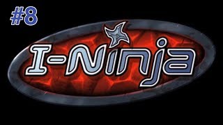 Let's Play! I Ninja Part 8