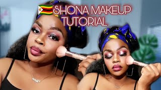 *Detailed* SHONA MAKEUP TUTORIAL 🇿🇼 | ZIMBABWEAN YOUTUBER