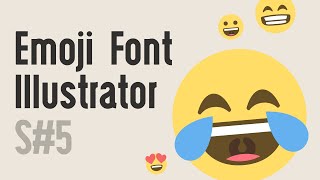 Emoji Font in Adobe Illustrator (2020)