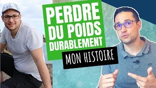 Sortir de la Galère des Régimes et Perdre du Poids Durablement - MON HISTOIRE