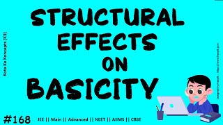 Structural Effects on Basicity || JEE Main || Advanced || NEET || CBSE || AIIMS