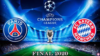 Paris Saint-Garmain FC vs FC Bayern Munich | UEFA Champions League Final 19/20 | Full FIFA20 Sim