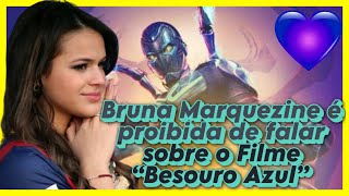 💛💛💛Bruna Marquezine proibida de falar sobre “Besouro Azul”, confidencialidade, filme, DC Comics.