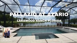 Tour The Ultimate Luxury Resort-style Home: The Pallazio In Lakewood Ranch, Florida