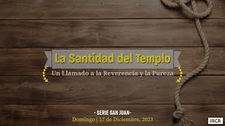 [San Juan] La Santidad del Templo