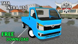 TATA INTRA V30 FOR BUS SIMULATOR INDONESIA BUSSID FREE DOWNLOAD