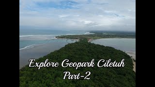 Explore Geopark Ciletuh Part-2