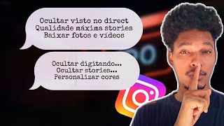 COMO AUMENTAR A QUALIDADE DOS STORIES E OCULTAR VISTO DO DIRECT