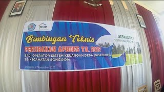 Bimbingan Teknis Perubahan APBDes T.A 2022 Bagi Operator Siskeudes Kecamatan Songgom