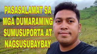 PASASALAMAT SA DUMARAMING SUMUSUPORTA AT NAGSUSUBAYBAY