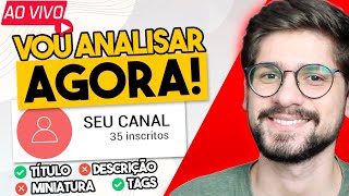 Analisando seu Canal do YouTube! Ganhe inscritos e views com dicas incríveis!