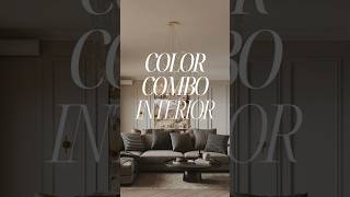 Color Combo Interior ￼#colorcombo #coloring #arredamento #casa