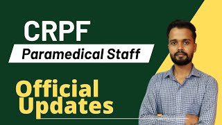 CRPF Paramedical Staff official Updates | CRPF Paramedical Exam Date | CRPF New Vacancy 2022