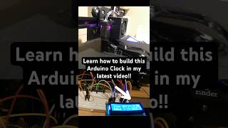 Making a 3D Print Timelapse with my Arduino Clock #viral #trending #youtubeshorts #foryou