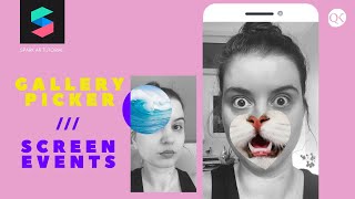 Instagram Filter Tutorial | How to customize your Gallery Picker in SPARK AR