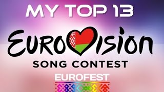 Eurofest 2017 (Belarus) - My Top 13