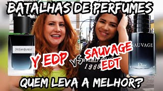 SAUVAGE EDT vs Y EDP DE YSL - QUAL O FAROVITO DA GALERA? BATALHAS DE PERFUMES COM DANI ROSA