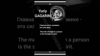 Yuriy Gagarin #3 | Wise words | Indonesian-Russian-English #quoterusiaindonesia #quotes #motivation