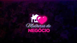 #LIVE - MULHERES DE NEGÓCIO