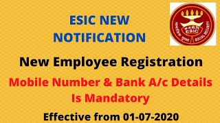 ESI Registration of new employees Phone number & Bank Details Mandatory from 01-07-20 In Tamil